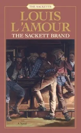The Sackett Brand by Louis L'Amour